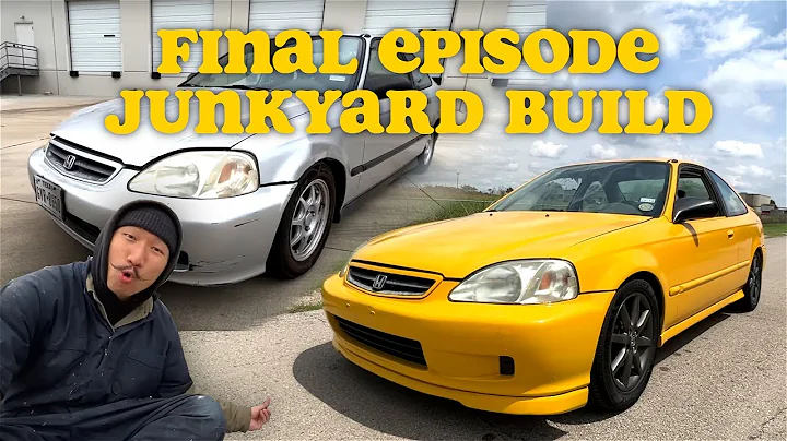 Building my Civic using ONLY junkyard parts! - EP. 20 (finale)