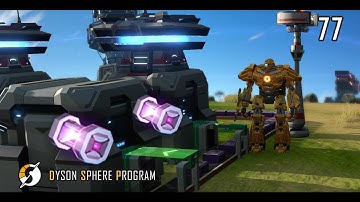 TRANSPORTATION PART 2 // Dyson Sphere Program // Mission Log 77