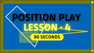90 seconds Position Play Lesson Part 4 | 3 cushion billiards