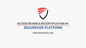Access Review & Recertification in Securevize Platform