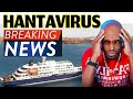 BREAKING NEWS! Why The Hantavirus May Be THE NEW SCAM 😱😱😱New Hantavirus Update