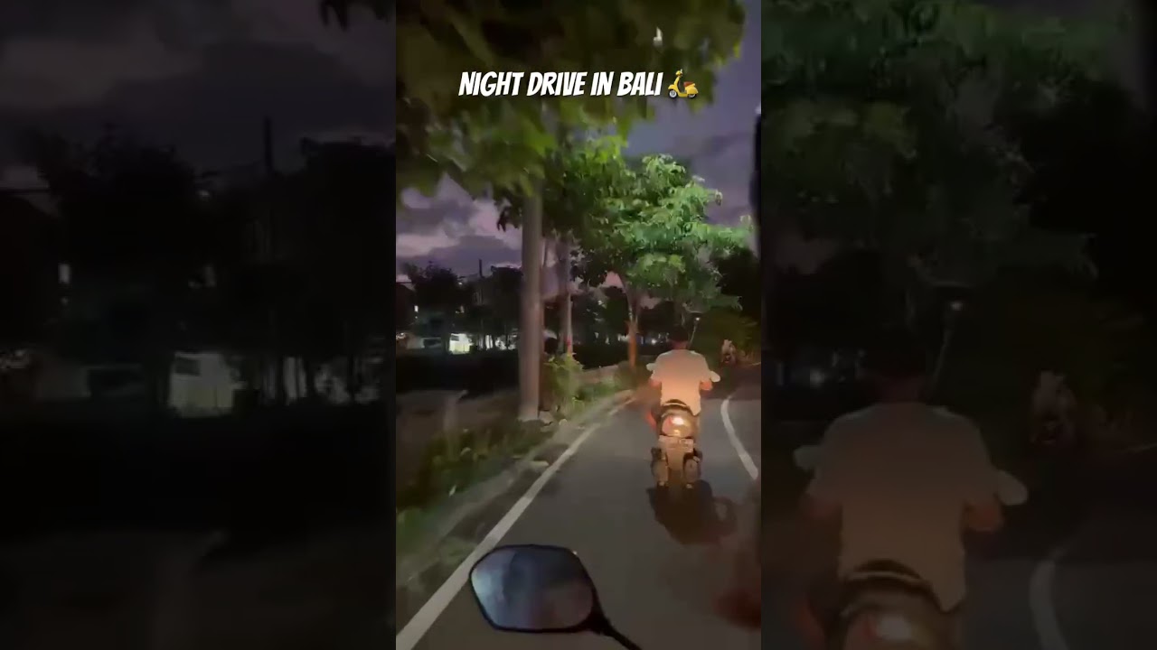 Night drive in Bali 🛵 
