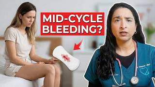Why Am I Bleeding During Ovulation? (Is it Normal or an Early Period?)