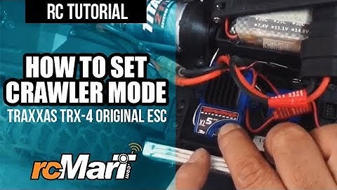 RC Tutorial | Traxxas TRX-4 Original ESC - How to set Crawler Mode