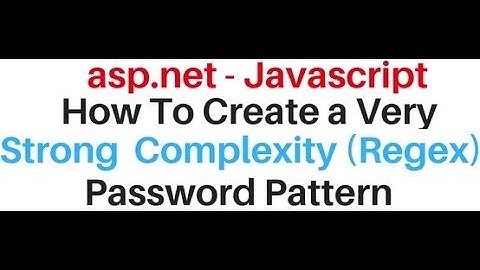 Implement strong password complexity validation asp.net javascript