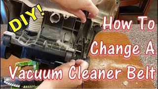 How To Change A Vacuum Cleaner Drive Belt (DIY!) Easy & CHEAP!