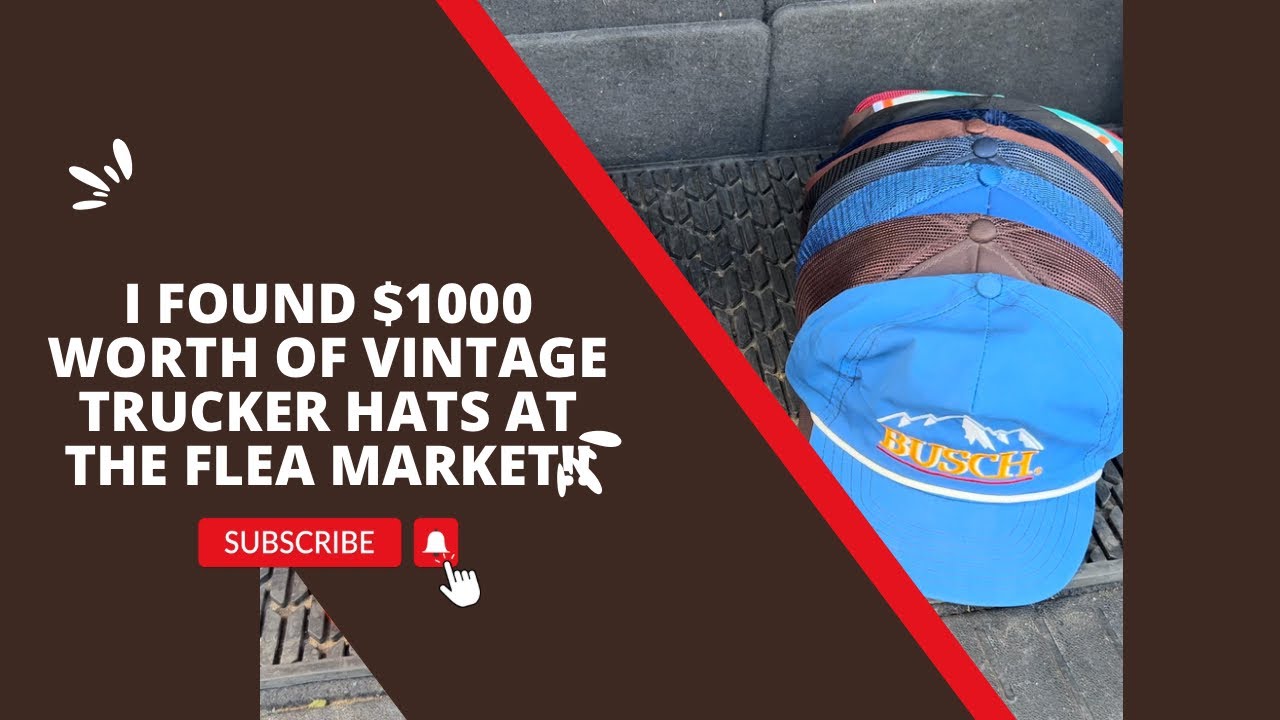 I found $1000 Dollars Worth Of Vintage Trucker Hats At the Flea Market!!
