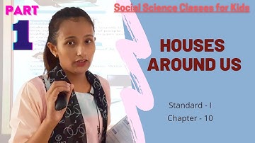 Class 1 - SST I Houses Around Us I Chapter 10 (Part-1) I Arya Vidyapith I Best School in Motihari