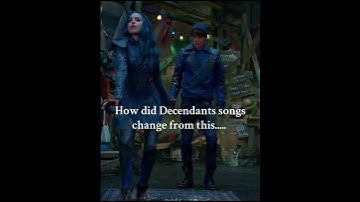 How did it change so much? 😭 #fyp #descendants #song #shorts
