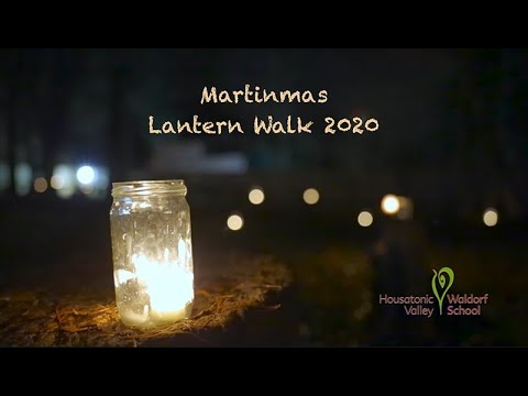 Housatonic Valley Waldorf School :: Martinmas Lantern Walk 2020
