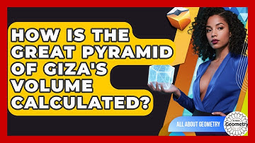 How Is The Great Pyramid Of Giza
