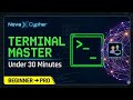 Terminals under 30 minutes | Basic to advance journey in cybersecurity| Nova X Cypher 