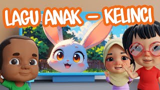 Kelinci - Lagu Anak Indonesia | Lagu Pendidikan dan Hiburan Anak
