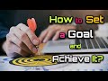 How to Set a Goal and Achieve It? – [Hindi] – Quick Support