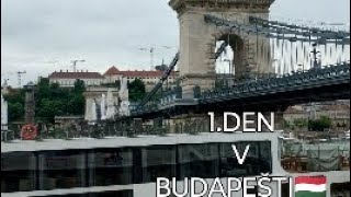 Vlog z Budapeště!| 1.den🇭🇺