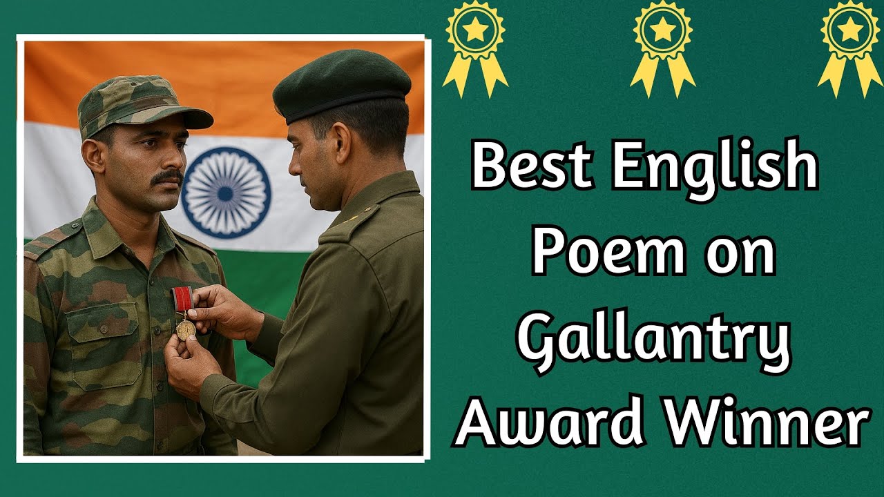 Poem on Gallantry Award Winners|Gallantry Award Winners Poem in English| Veer Gatha Project Poem
