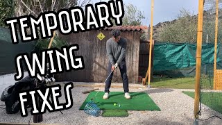 Temporary Swing Fixes