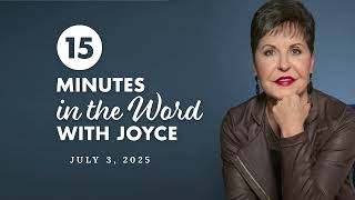 What Is Love? - Pt 4 | 15 Minutes in the Word with Joyce Meyer