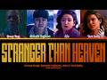 STRANGER THAN HEAVEN Trailer Color Coded Lyrics 