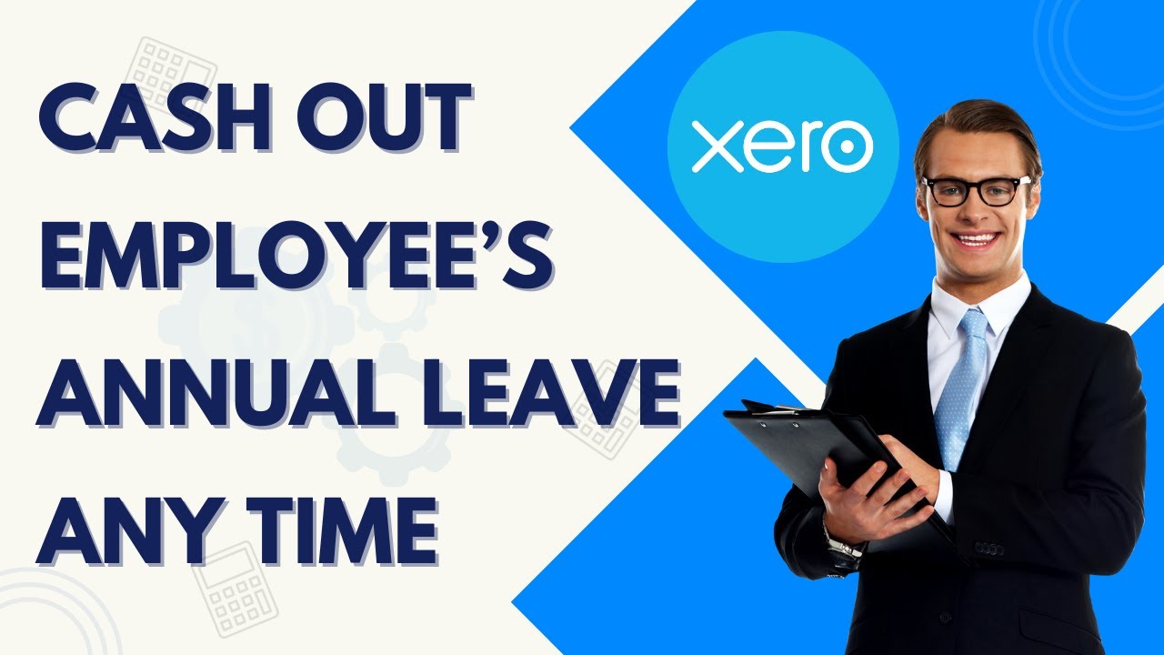 How to Cash Out an Employee's Annual Leave at Any Time | Quick and Easy ...