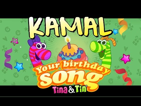 Tina Tin Happy Birthday Kamal Personalized Songs For Kids