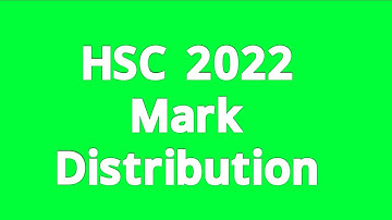 HSC Marks Distribution 2022 | এইচএসসি ২০২২ মান বন্টন | HSC 2022 Manbonton