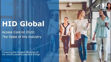 SC Webinar: HID Global - Access Control 2020: The State of the Industry