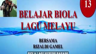 BELAJAR BIOLA MELAYU 'Gunung Banang' dalam Rentak Senandung