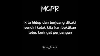 MCPR - Jaga Api Jangan Memadam Wibo_Lirik