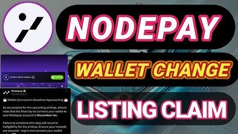 Nodepay - Wallet Change, Next Price, Claim Now, Airdrop 02 etc. - $NC Airdrop All New Updates