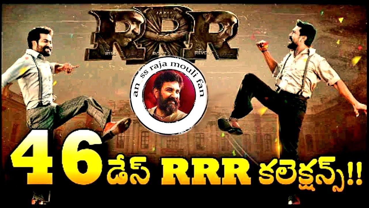 RRR 46 DAYS Total Collections ..! World Wide Total Collections 1130 cr..! Tollywood Ticket