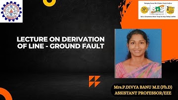 Derivation for L-G fault| Divya Banu P| SNS Institutions