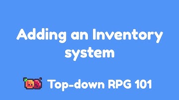 Week 6 Step 1 Adding an Inventory system - Topdown 101