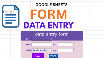 Google Sheets Form for Data Entry | Apps Script