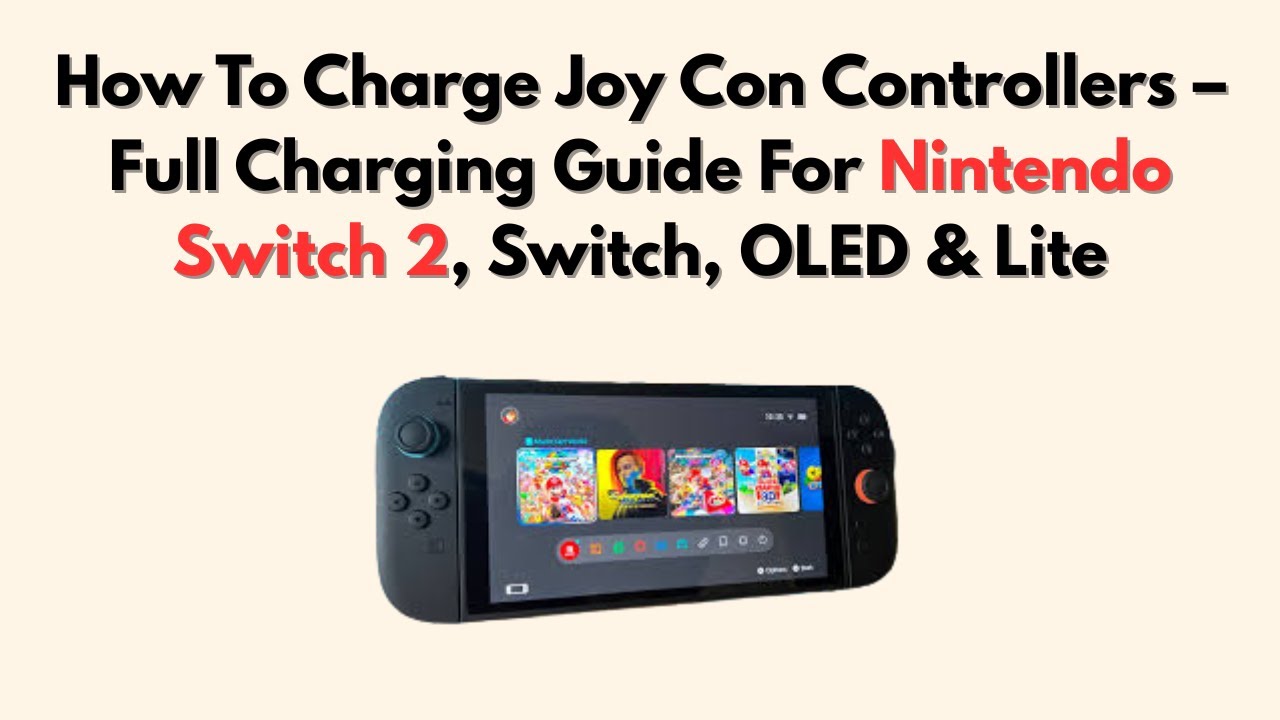 How To Charge Joy Con Controllers – Full Charging Guide For Nintendo ...