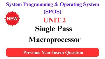 sppu spos insem important questions | sppu spos unit 2 | single pass macroprocessor