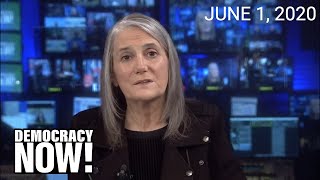 Top U.S. & World Headlines — June 1, 2020