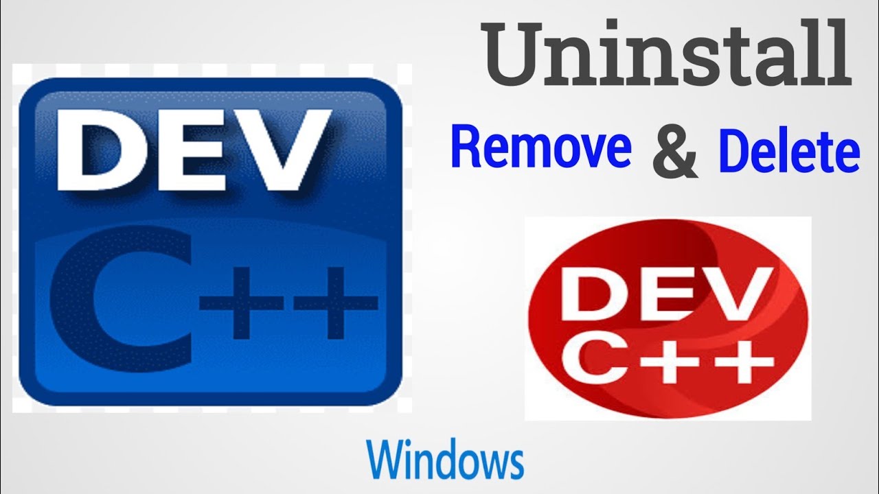 Dev C++ Uninstall in Windows | Remove Dev C++ Software in Windows ...