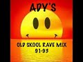 Adys old skool rave mix 91 93