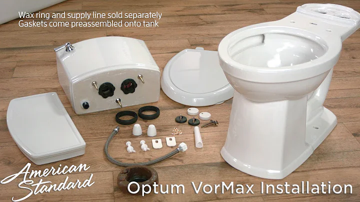How to Install the Optum VorMax Toilet from American Standard