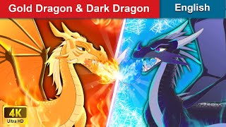 Gold Dragon & Dark Dragon 🐉 Stories for Teenagers 🌛 Fairy Tales in English | WOA Fairy Tales