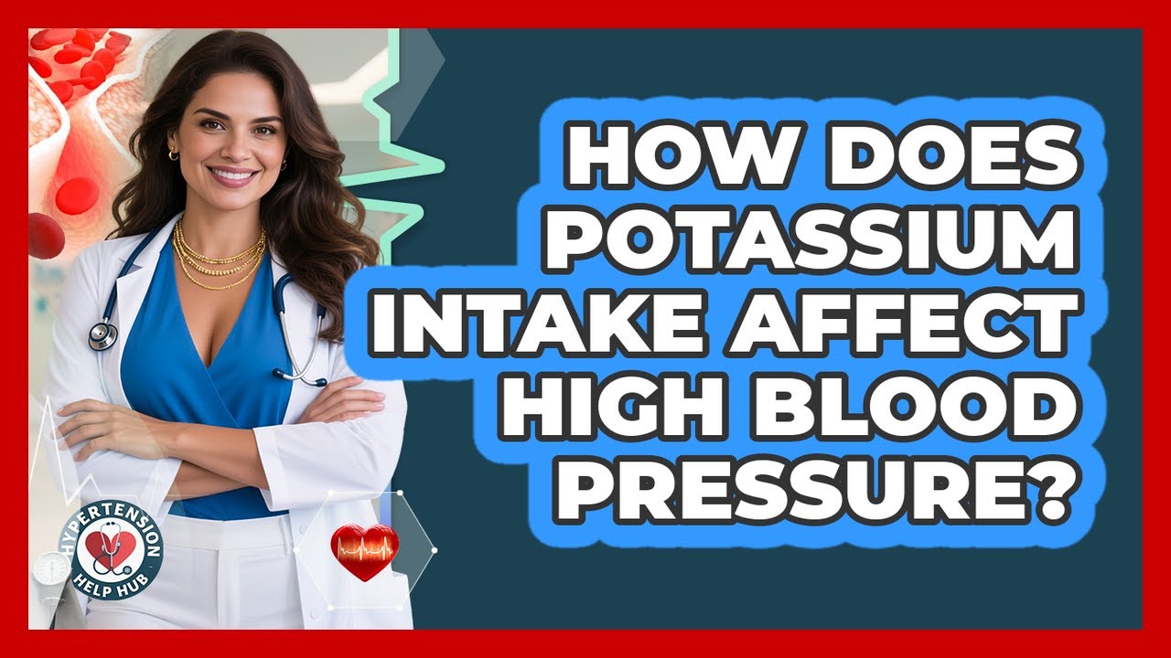 How Does Potassium Intake Affect High Blood Pressure? - Hypertension ...