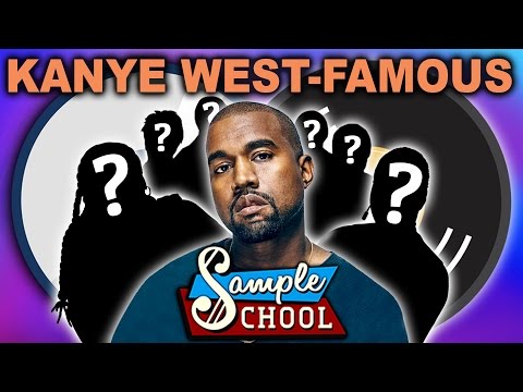 KANYE WEST - FAMOUS: SAMPLE SCHOOL