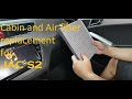 Cabin and Air filter replacement for JAC S2