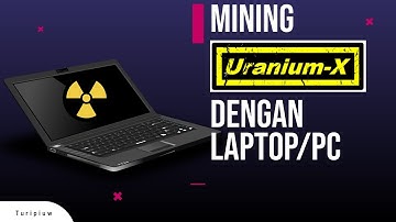 Cara mining crypto Uranium X di pc atau laptop