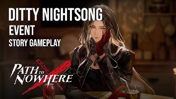 Path to Nowhere | Event Story | Ditty Nightsong