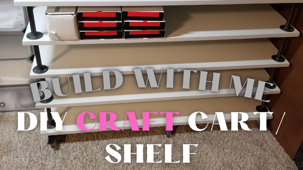 DIY Craft Shelf/Cart with Wheels YouTube