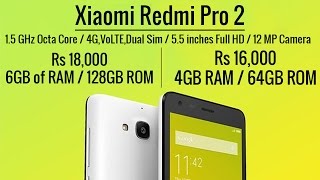 Redmi Pro 2: Release Date, Price, Specification And New Features
