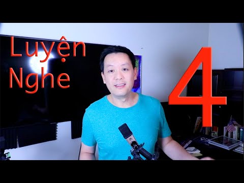 Video Luyện Nghe 4 - youtube