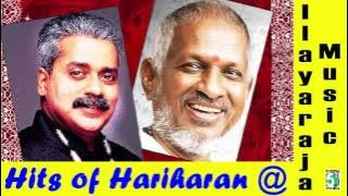 Hariharan & Ilayaraja Super Hit Evergreen | Audio Jukebox